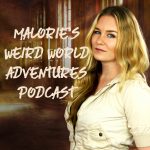 malories-weird-world-adventures-malorie-mackey-podcast-main-photo